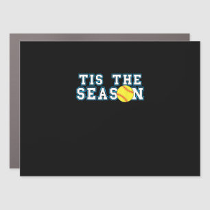 Tis The Season Softball Coach Creative Casual Car Magnet