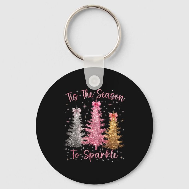 Tis The Season Sparkle Christmas Tree Xmas Women G Keychain (Front)