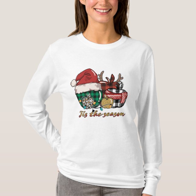 Tis The Season T-Shirt (Front)
