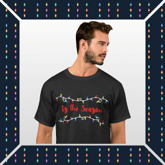 'tis the Season T-Shirt