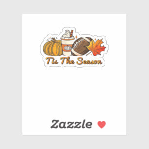 Tis The Season Thanksgiving Leaf Spice Football Fa Sticker
