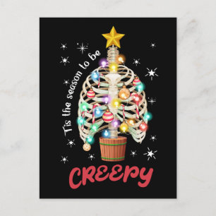 Tis the season to be creepy skeleton Ugly Xmas Postcard