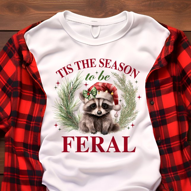 Tis the Season to Be Feral Funny Raccoon Christmas Tri-Blend Shirt (Creator Uploaded)
