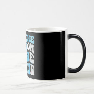 ’Tis the Season to Be Freezin Cozy Winter, cold Color Morph Mug