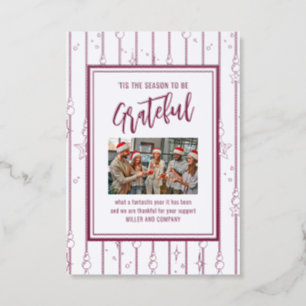 'Tis The Season To Be Grateful Corporate Christmas Letterpress Photo Cards