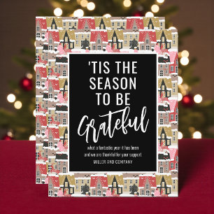 'Tis The Season To Be Grateful Corporate Christmas Note Card