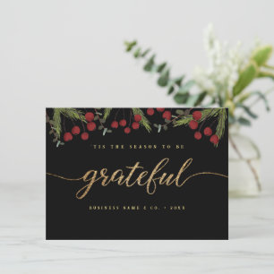 Tis the Season to be Grateful Holly Custom logo Holiday Card
