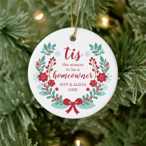 Tis The Season To Be Homeowner Personalized Laurel Ceramic Ornament