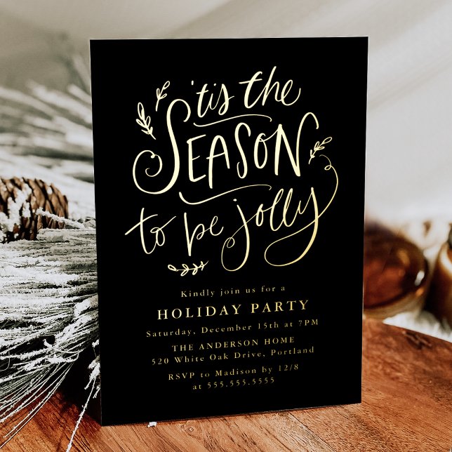 'Tis The Season to be Jolly Black Holiday Party Foil Invitation (Creator Uploaded)