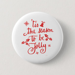 tis the season to be jolly button