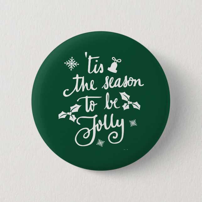 tis the season to be jolly button (Front)