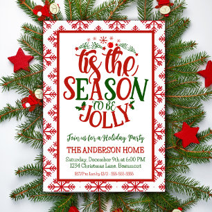 Tis The Season To Be Jolly Christmas Party Invitation