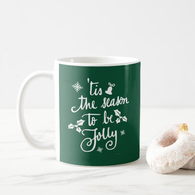 tis the season to be jolly coffee mug (With Donut)