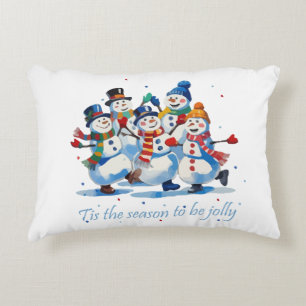 Tis the Season to be Jolly Dancing Jolly Snowmen Accent Pillow