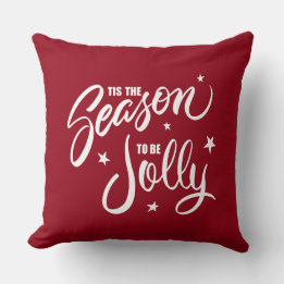 Tis The Season To Be Jolly Hand lettered Throw Pillow