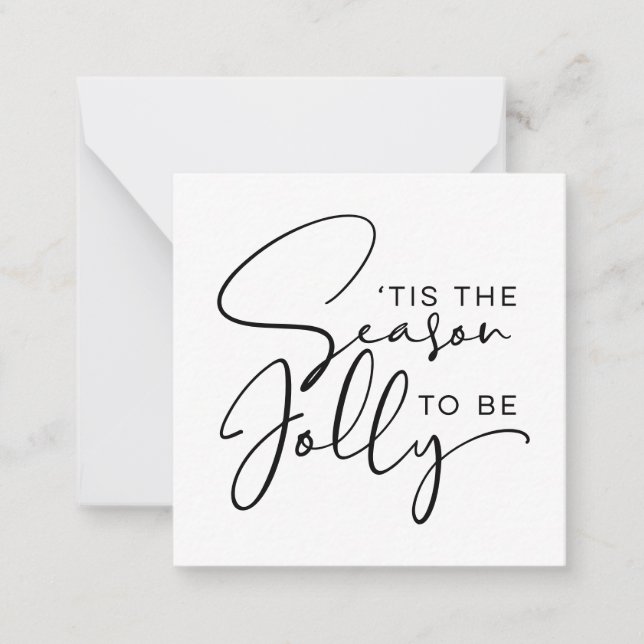 Tis The Season to Be Jolly Holiday Note Card (Front)
