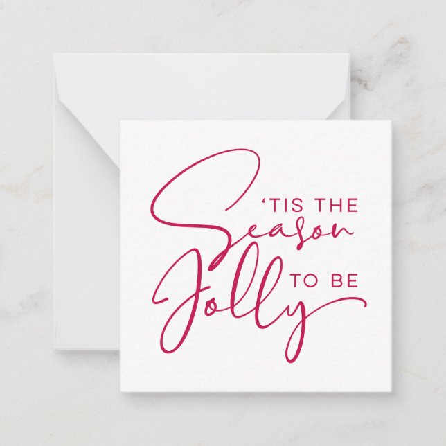 Tis The Season to Be Jolly Holiday Note Card (Front)