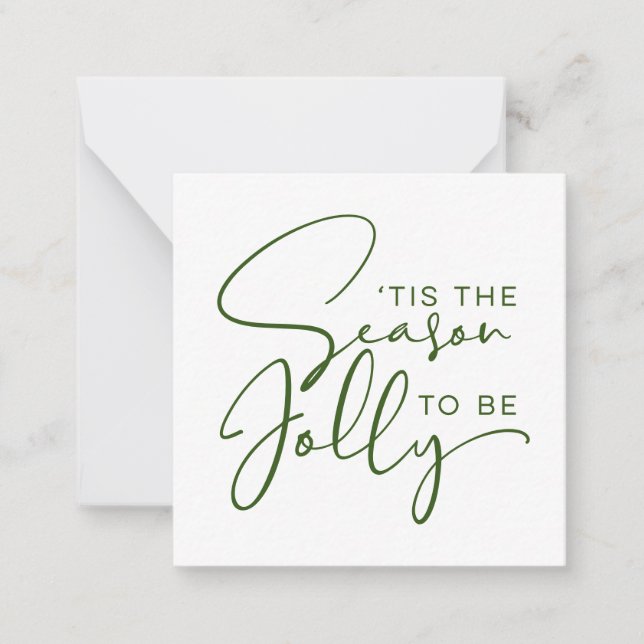 Tis The Season to Be Jolly Holiday Note Card (Front)
