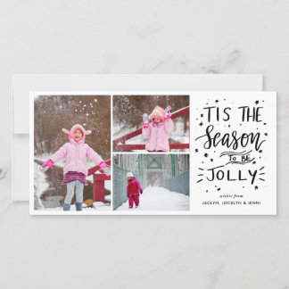Tis The Season To Be Jolly Modern Script Photo Holiday Card