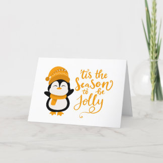 Tis The Season To Be Jolly, Penguin Christmas Holiday Card