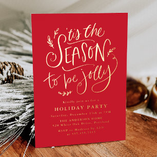 'Tis The Season to be Jolly Red Holiday Party Foil Invitation