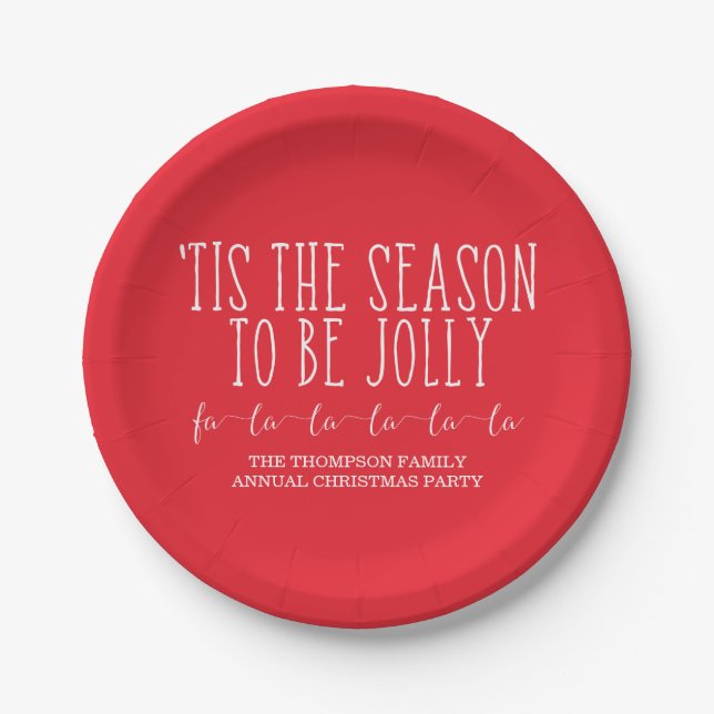 'Tis The Season To Be Jolly Red/White Paper Plates (Front)