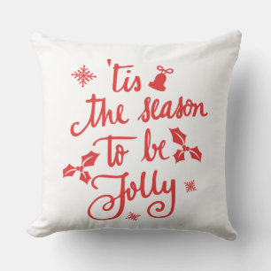 tis the season to be jolly throw pillow