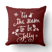 tis the season to be jolly throw pillow