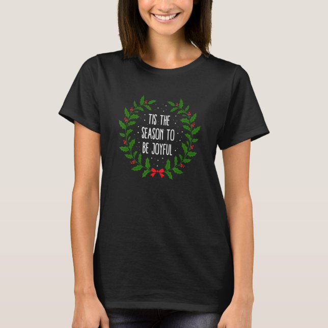 Tis The Season To Be Joyful Bow Bell Wreath Women T-Shirt (Front)