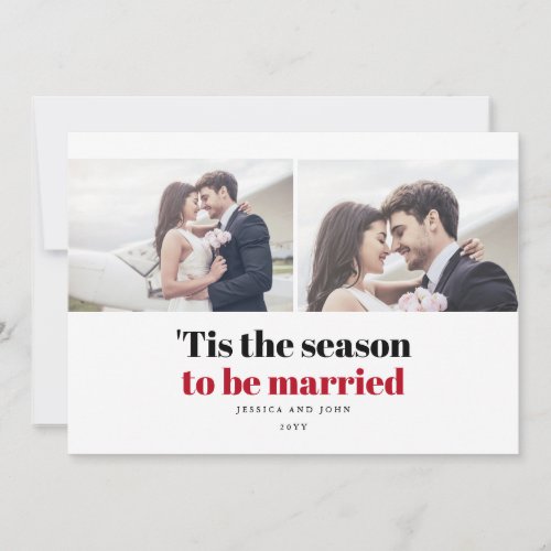 Tis the Season to be Married 2 Photo Wedding  Save The Date
