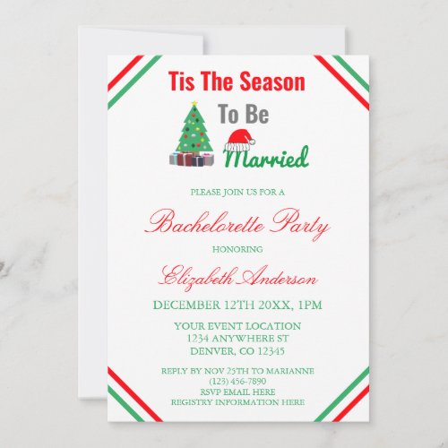 Tis The Season To Be Married Bachelorette Invitation