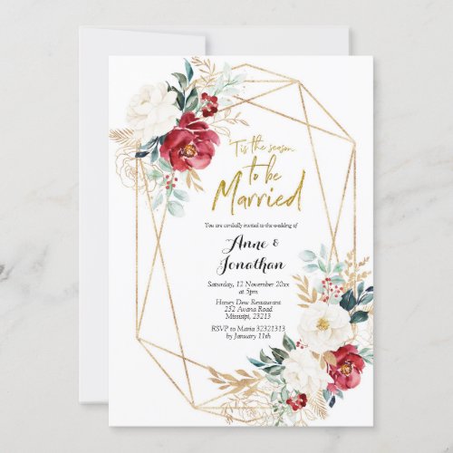 Tis The Season to be Married Christmas Floral Invi Invitation