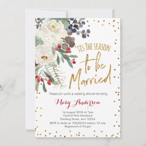 Tis the season to be married Christmas floral Invitation