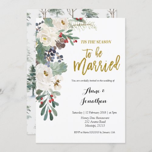 Tis The Season to be Married Christmas Floral Invitation