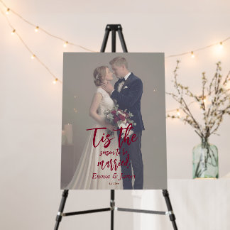Tis the Season to Be Married Christmas Wedding Foam Board