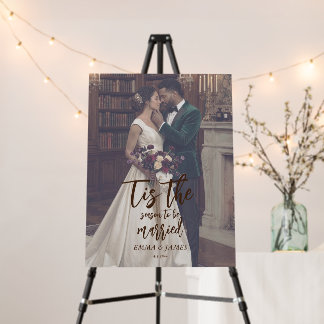 Tis the Season to Be Married Christmas Wedding Foam Board