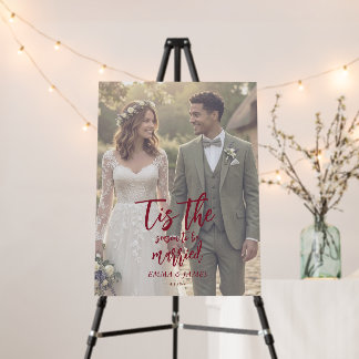 Tis the Season to Be Married Christmas Wedding Foam Board