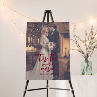 Tis the Season to Be Married Christmas Wedding Foam Board