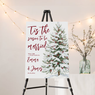 Tis the Season to Be Married Christmas Wedding Sig Foam Board