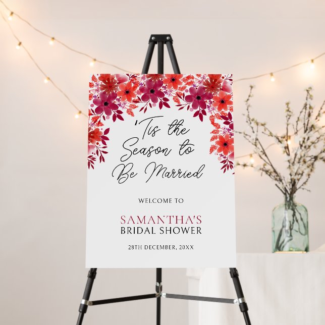 'Tis the Season to Be Married Floral Bridal Shower Foam Board (In Situ (Stand))