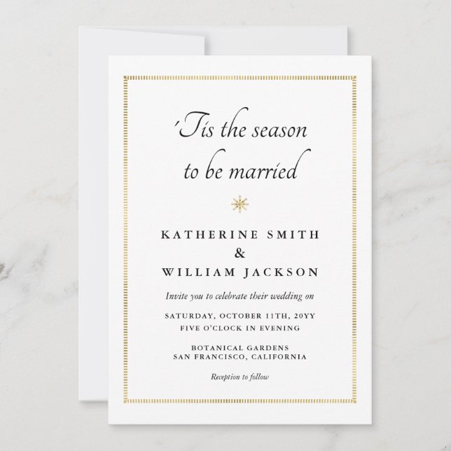 'Tis the Season to be Married Gold Border Wedding Invitation (Front)