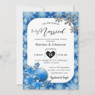Tis the season to be married Invitation