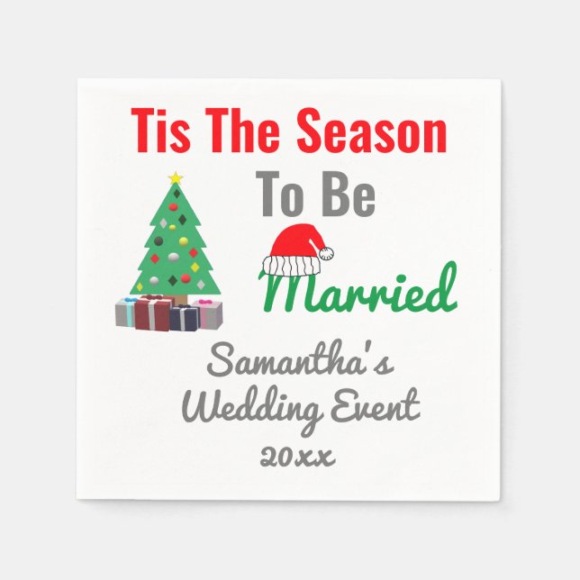 Tis The Season To Be Married Napkins (Front)