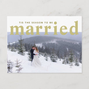 Tis The Season To Be Married Photo Wedding Postcard
