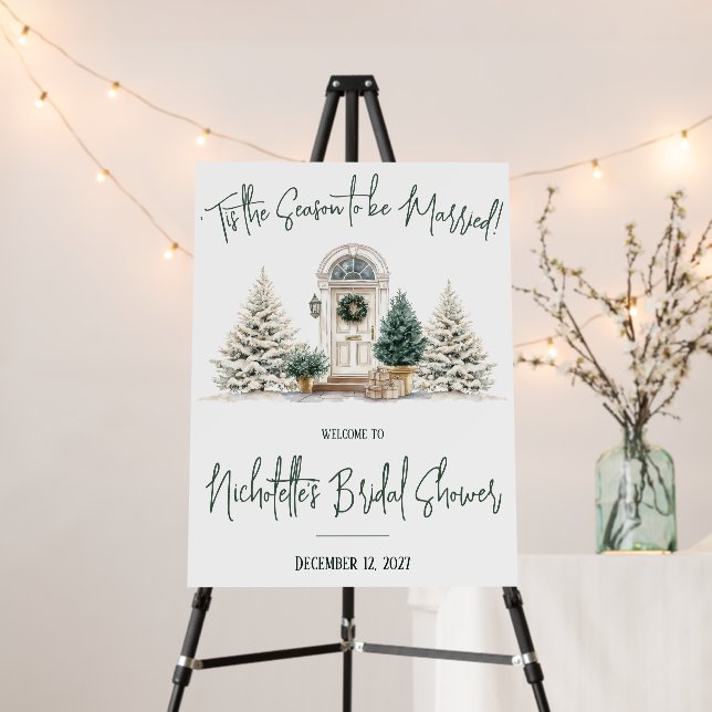 'Tis the Season to be Married! Shower Welcome Sign (In Situ (Stand))