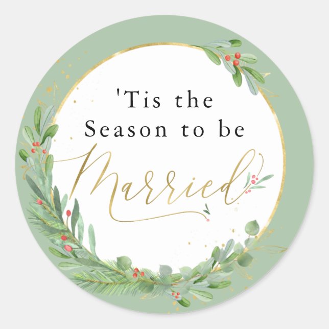 Tis the Season to be Married Wedding Envelope Seal (Front)
