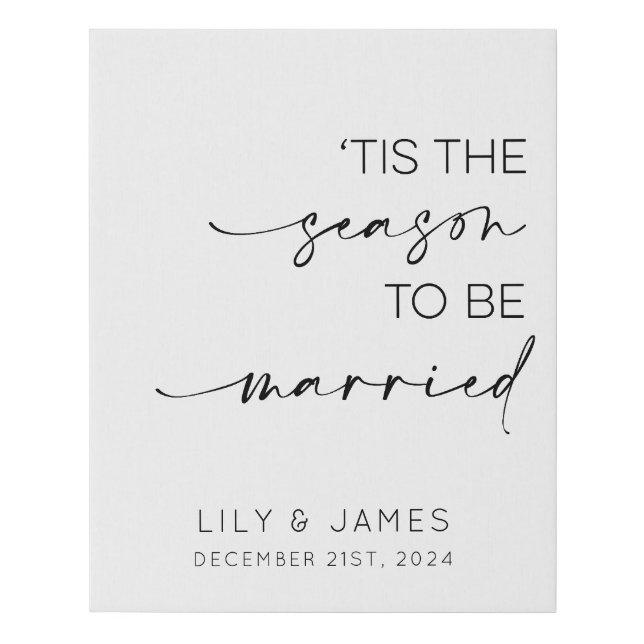 Tis The Season To Be Married Wedding Faux Canvas Print (Front)