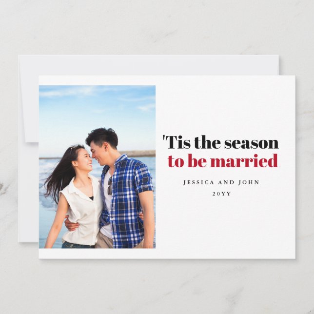 Tis the Season to be Married Wedding Photo  Save The Date (Front)