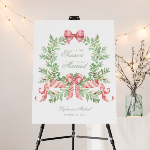 Tis the Season to Be Married Wedding Welcome Foam Board