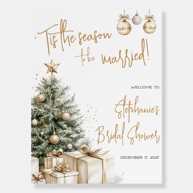 'Tis the Season to be Married! Wedding Welcome Foam Board (Front)